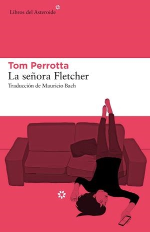 La señora Fletcher | 9788417007355 | Perrotta, Tom