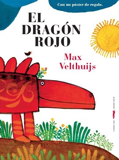 El dragón rojo | 9788494494246 | Velthuijs, Max