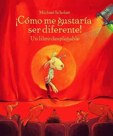 ¡Cómo me gustaría ser diferente! | 9788496509917 | Schober, Michael