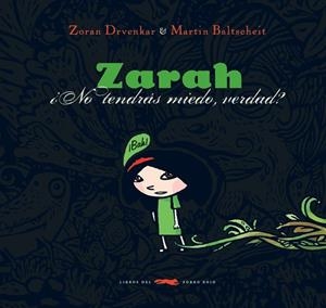 Zarah | 9788492412082 | Drvenkar, Zoran