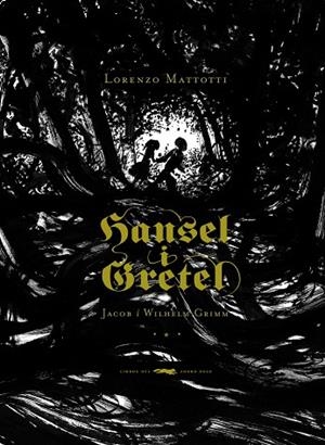 Hansel i Gretel | 9788492412556 | Grimm, Jacob y Wilhelm