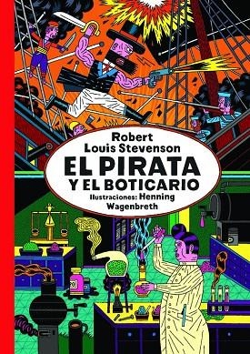 El pirata y el boticario | 9788494104145 | Stevenson, Robert Louis