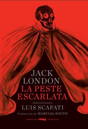 La peste escarlata | 9788492412020 | London, Jack
