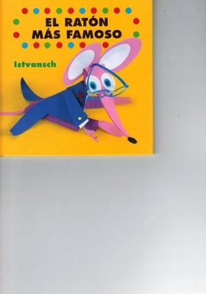 El ratón más famoso | 9788496509047 | Istvansch