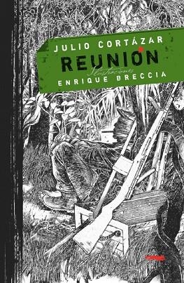 Reunión | 9788496509733 | Cortázar, Julio