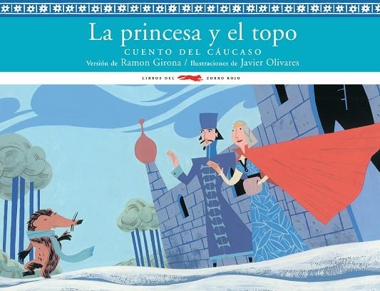 La princesa y el topo | 9788492412464 | Girona, Ramon