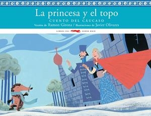 La princesa y el topo | 9788492412464 | Girona, Ramon