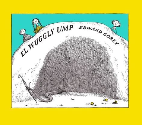 El wuggly ump | 9788492412808 | Gorey, Edward
