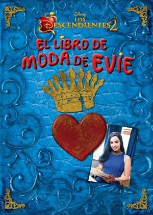 Los Descendientes 2. El libro de moda de Evie | 9788416913749 | Disney