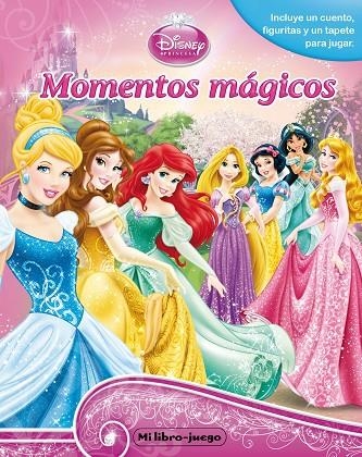 Princesas. Mi libro-juego. Momentos mágicos | 9788499514260 | Disney