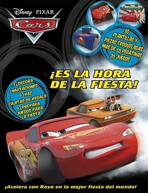 Cars. Es la hora de la fiesta | 9788499513393 | Disney
