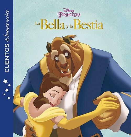 La Bella y la Bestia. Cuentos de buenas noches | 9788416917228 | Disney