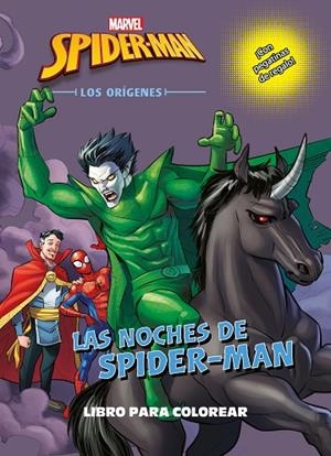 Spider-Man. Los orígenes. Las noches de Spider-Man. Libro para colorear | 9788416914272 | Marvel