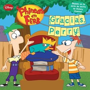 Phineas y Ferb. ¡Gracias, Perry! | 9788499514154 | Disney