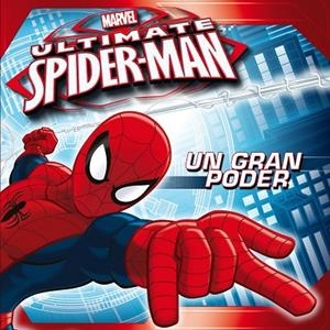 Spider-Man. Un gran poder | 9788415343547 | Marvel