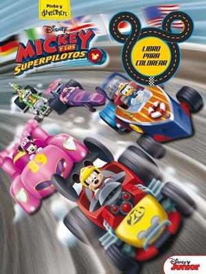 Mickey y los Superpilotos. Libro para colorear | 9788416913862 | Disney