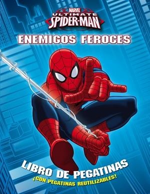 Spider-man. Enemigos feroces | 9788415343844 | Marvel
