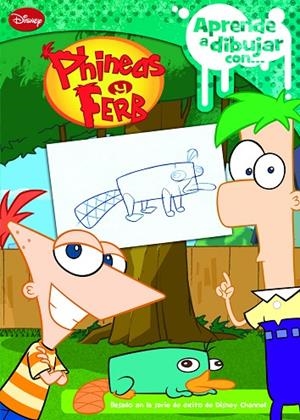 Aprende a dibujar con Phineas y Ferb | 9788499513508 | Disney