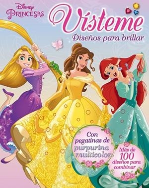 Princesas. Vísteme. Diseños para brillar | 9788499517629 | Disney