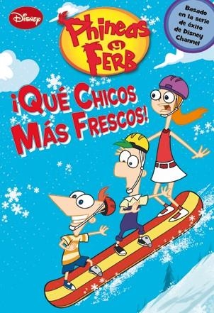¡Qué chicos más frescos! | 9788499513584 | Disney