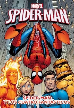 Spider-Man y Los cuatro fantásticos | 9788415343660 | Marvel