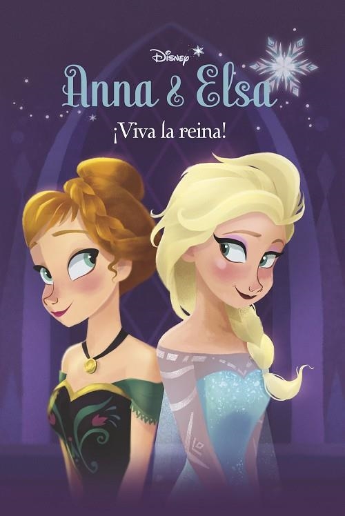 Frozen. Anna y Elsa. ¡Viva la reina! | 9788499517131 | Disney