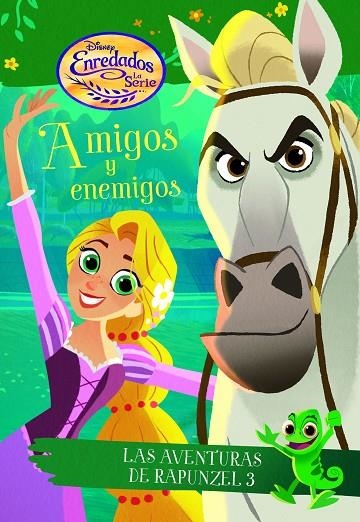 Enredados. La serie. Amigos y enemigos | 9788416917440 | Disney