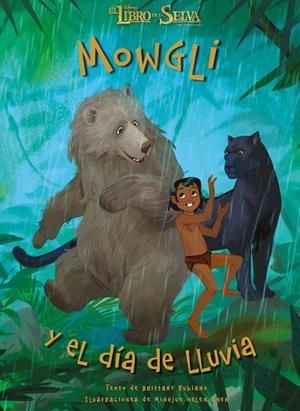 El libro de la selva. Mowgli y el día de lluvia | 9788499518022 | Disney