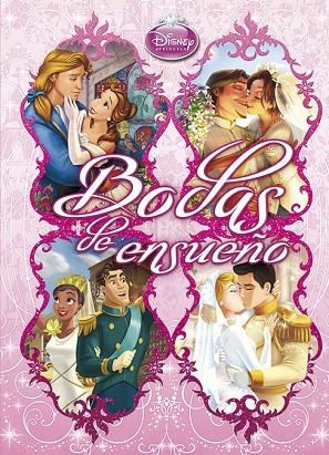 Princesas. Bodas de ensueño | 9788499513690 | Disney