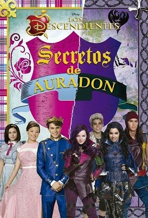 Los Descendientes. Secretos de Áuradon | 9788499516912 | Disney