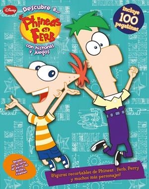 Descubre a Phineas y Ferb | 9788499513638 | Disney
