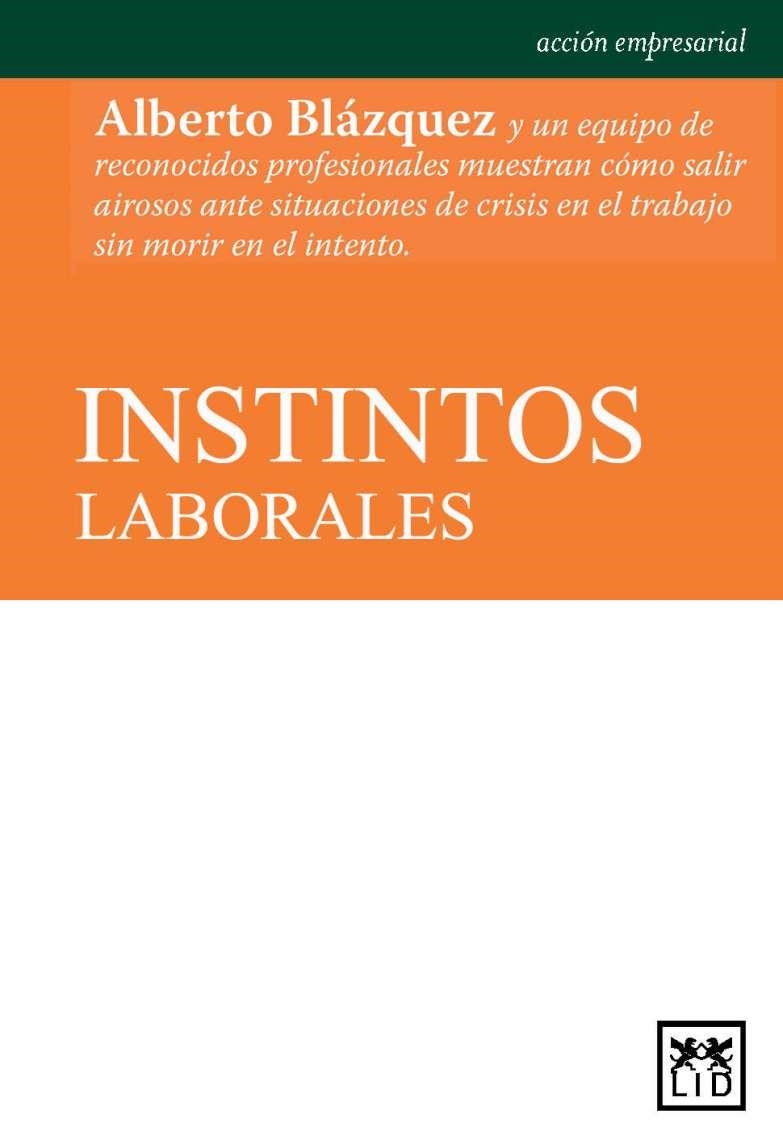 Instintos laborales | 9788483569184 | Blazquez Manzano, Alberto