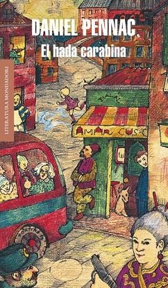 El hada carabina (Malaussène 2) | 9788439704584 | Pennac, Daniel