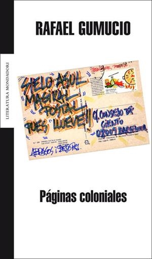 Páginas coloniales | 9788439720119 | Gumucio, Rafael