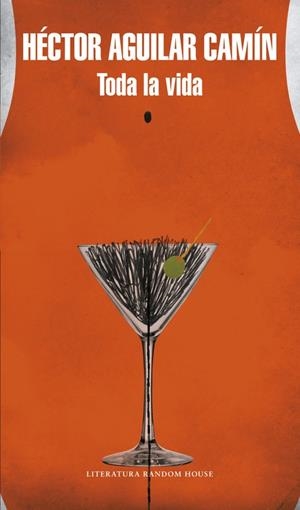 Toda la vida (Mapa de las lenguas) | 9788439732273 | Aguilar Camín, Héctor