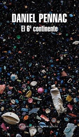 El 6º continente | 9788439730149 | Pennac, Daniel