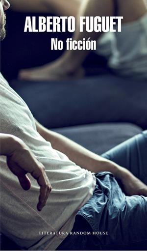 No ficción (Mapa de las lenguas) | 9788439731283 | Fuguet, Alberto