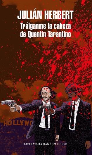 Tráiganme la cabeza de Quentin Tarantino (Mapa de las lenguas) | 9788439734536 | Herbert, Julián