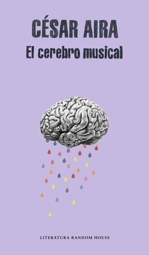 El cerebro musical | 9788439730866 | Aira, César