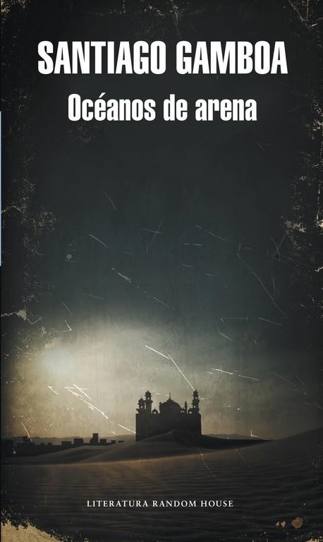 Océanos de arena (Mapa de las lenguas) | 9788439729709 | Gamboa, Santiago