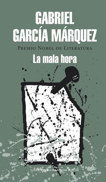 La mala hora | 9788439729242 | García Márquez, Gabriel