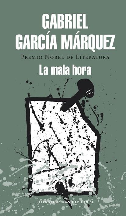 La mala hora | 9788439729242 | García Márquez, Gabriel