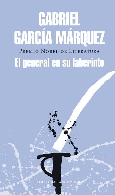 El general en su laberinto | 9788439729211 | García Márquez, Gabriel