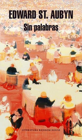 Sin palabras | 9788439730842 | St. Aubyn, Edward