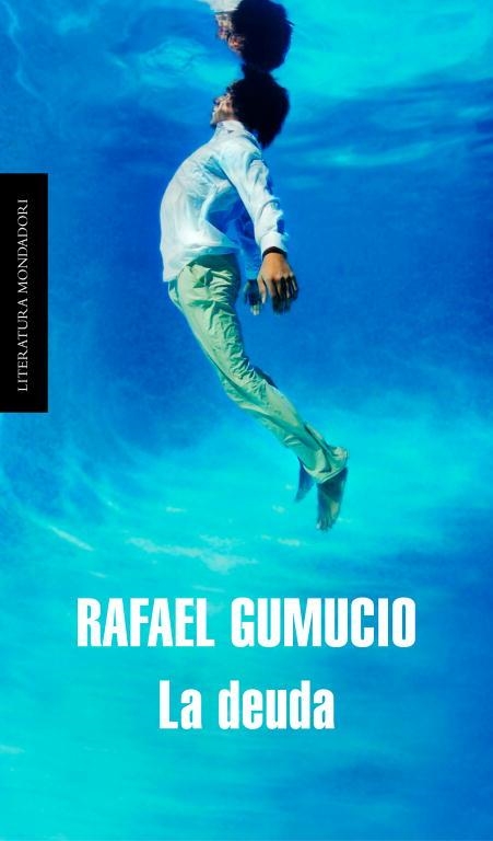 La deuda | 9788439722090 | Gumucio, Rafael