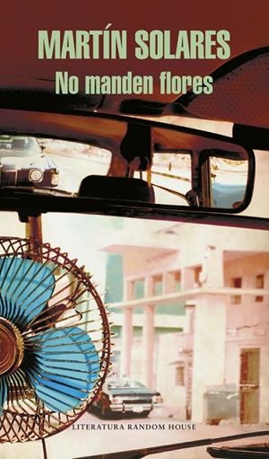 No manden flores (Mapa de las lenguas) | 9788439731245 | Solares, Martín