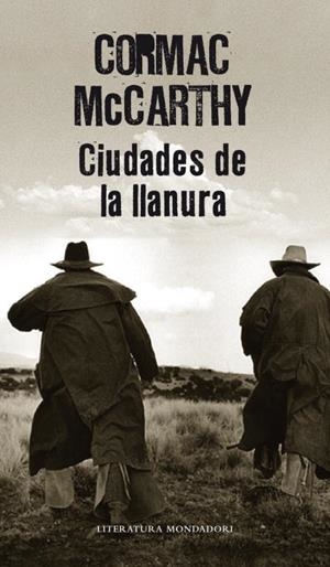 Ciudades de la llanura (Trilogía de la frontera 3) | 9788439722168 | McCarthy, Cormac