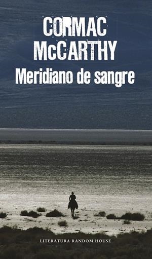 Meridiano de sangre | 9788439731887 | McCarthy, Cormac
