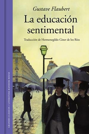 La educación sentimental (edición ilustrada) | 9788439731597 | Flaubert, Gustave