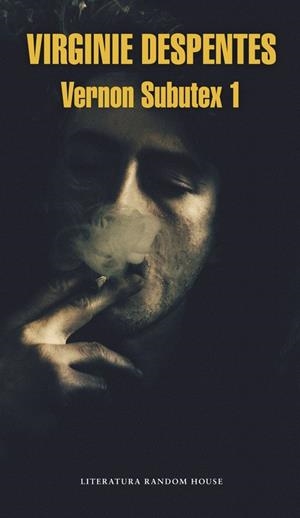 Vernon Subutex 1 | 9788439731436 | Despentes, Virginie